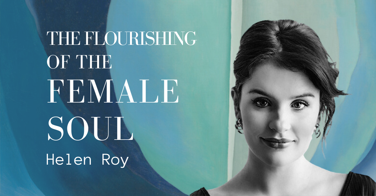 The Flourishing of the Female Soul